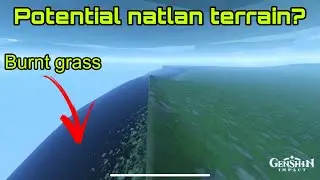 Beyond the genshin map (Possible natlan terrain???) ~Genshin impact