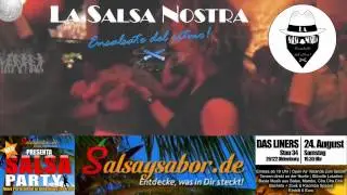 One hot Night in just 5 Minutes: La Salsa Nostra & Salsaysabor live @ Club-Liners-Party-Oldenburg