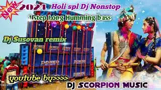 2024/Holi spl DjSusovan remix/1step long Humming bass/#dwonload/ by/#Dj Scorpion Music ....
