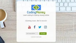 How to Create Coming Soon Page for your Website in HTML & CSS