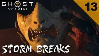 🗻 First Playthrough - Ghost of Yotei [13] Storm Breaks / Echoes / To Catch a Spider
