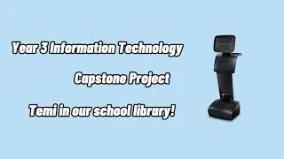 Final Year Project - TEMI Robot for the School Library