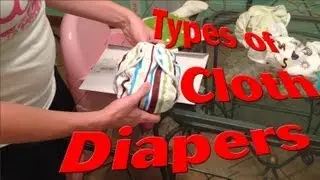Different types of Cloth Diapers - BETTER QUALITY