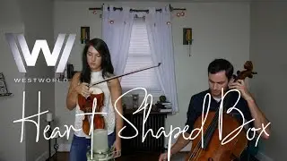 westworld soundtrack | Heart Shaped Box for Violin & Cello |   Live and unedited | Duo.Hansen