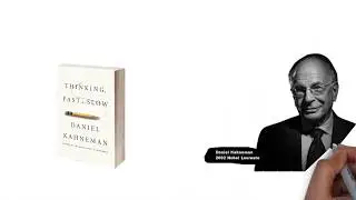 THINKING, FAST AND SLOW BY DANIEL KAHNEMAN | ANIMATED BOOK SUMMARY