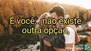 Eu sou todo teu também