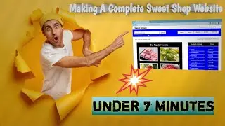 Create a Complete Sweet Shop Website in Under 7 Minutes | Full Website Tutorial for Beginners