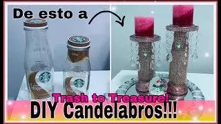 RECICLAJE! 💎 DIY CANDELABROS CON BOTELLAS! TRASH TO TREASURE, RECYCLED CANDLE HOLDERS!