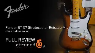 Струнодер 3.0 &mdash; Fender ST-57 Stratocaster Reissue MIJ