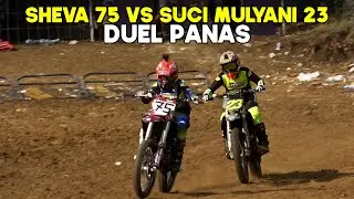 Duel hebat SHEVA ARDIANSYAH 75 vs SUCI MULYANI 23