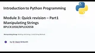 Module 3: Manipulating Strings | BPLCK105B| BPLCK205B | VTU