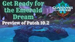 What&rsquo;s New in Patch 10.2 of World of Warcraft: Dragonflight🐉