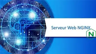 Presentation serveur web nginx