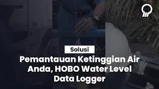 HOBO Water Data Logger, Untuk Pemantauan Air