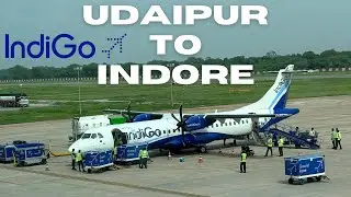 UDAIPUR to INDORE II INDIGO II 6E 7438 II Air travel Experience