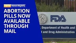 Women Can Now Receive Abortion Pills Through the Mail | EWTN News Nightly