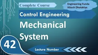 Mechanical Systems Explained: Basics, Types, and Parameters in Control Engineering