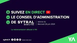 Conseil d'administration de SYTRAL Mobilités - 26/06/2024
