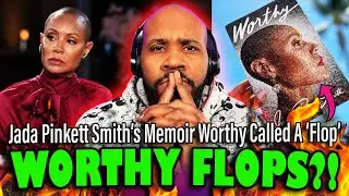 WORTHY IS A FLOP?! Critics Are Calling Jada Pinkett Smith's Memoir A 'FLOP' But Why?