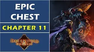 Chapter 11: All Epic Chest Locations | Darksiders Genesis