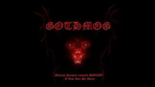 GOTHMOG - A View Into My Abyss (MMXXIV)