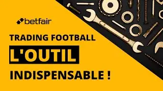 TRADING FOOTBALL : L'OUTIL INDISPENSABLE ! 🔧