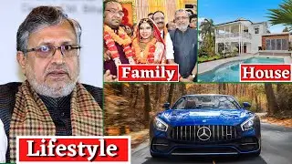RIP😭Sushil Kumar Modi Biography 2024 || Lifestyle, Family, Networth, Political career, House ||