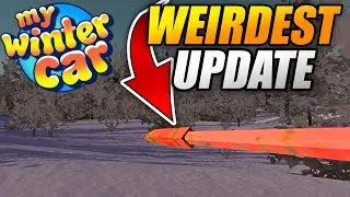 THIS UPDATE IS PRETTY WEIRD - NEW ITEMS IN THE GAME My Winter Car