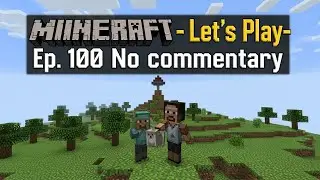 Ep  100 Minecraft let' s play MinecraftRevolution2026 no commentary. #minecraft