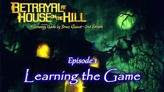 Legends on Paper - Fun with Board Games - Betrayal at House on the Hill