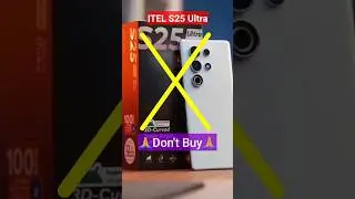 ❌ Don&rsquo;t BUY Itel S25 ultra | 2 BIG Problem #itel #smartphone