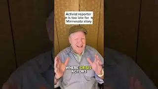 Activist reporter is too late for the story. #trump #comedy #satire #humor #nickshirley