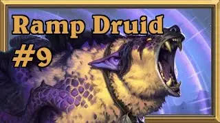 Ramp Druid #9: Surprise Fisting