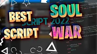 NEW Roblox Soul War Script 2022 GUI Hack Auto Farm