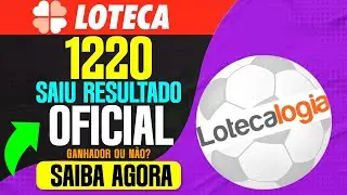RESULTADO OFICIAL LOTECA 1220 BREVE GRADE LOTECA 1221 VEJA SE LOTECA 1220 ACUMULOU OU TEVE GANHADOR