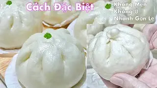 Từ Nay Làm BÁNH BAO Không Cần Men Nở, Không Ủ Bột, Nhanh Mà Ngon- Steamed Pork Buns