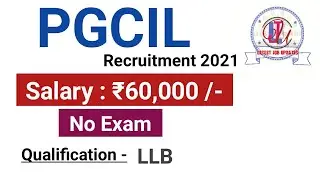 PGCIL Executive Trainee Recruitment 2021 | Salary ₹60,000 | Latest Job Updates 2021