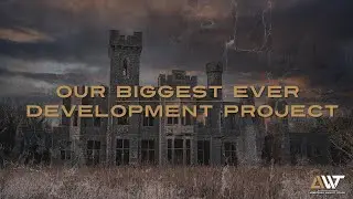 Our Biggest Development to date | Derelict and Abandoned Castle | Plas Gwynfryn, North Wales