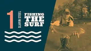 Surf Fish for Great Lakes Steelhead - Slayin Steel