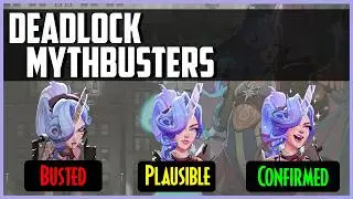 Deadlock Mythbusters | Celeste Edition | EP4