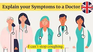 English Survival Challenge: Explaining Symptoms to a Doctor!