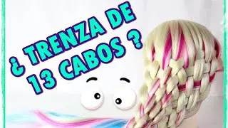 Cómo hacer trenzas de 5, 7, 9... 13 cabos paso a paso fácil