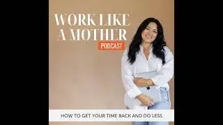 Why Authentic Content Matters More Than Ever | Create & Elate | Work Like A Mother Podcast, Episo...