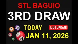 STL BAGUIO 3RD DRAW - JAN 11, 2026 Results (LIVE UPDATE)
