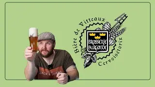 Bone dry, yet refreshing Burgundy beer... - Saison Vitteaux (Brasserie Burgonde) - Brew Review 453