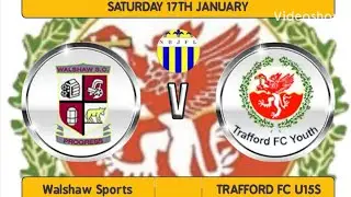 Trafford FC u15s v Walshaw Sports Club Wolves, North Bury L. 17/01/2025