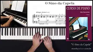 O Sino da Capela - Curso de Piano - Volume 1 - M&aacute;rio Mascarenhas - por Ricardo Pacheco