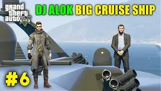 FREE FIRE DJ ALOK BIG CRUISE SHIP ROBBERY PLANNING | GTA V GAMEPLAY 6