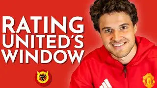 Man Utd&rsquo;s &pound;170m Transfer Window GRADED! Who&rsquo;s a Hit & Who&rsquo;s a Miss