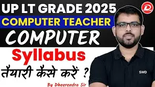 UP LT Grade Computer Teacher Syllabus | UP IT Grade New Vacancy 2025 Computer Science